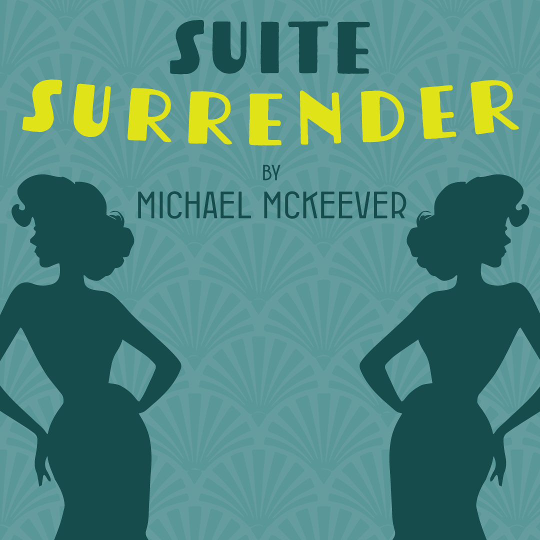 Suite Surrender